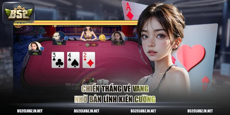 Chiến thắng vẻ vang nhờ bản lĩnh kiên cường