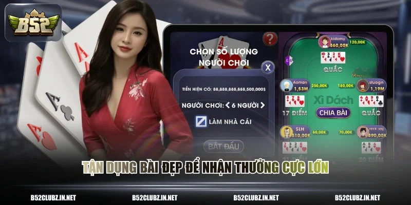 Tận dụng bài đẹp để nhận thưởng cực lớn